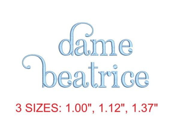 Dame Beatrice Embroidery Font