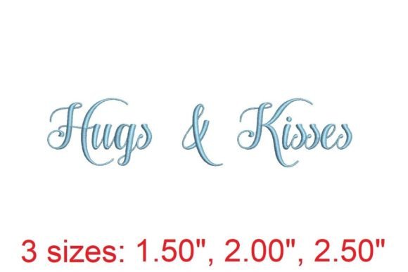 Hugs and Kisses